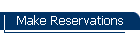 Make Reservations